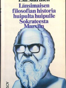 Länsimaisen filosofian historia huipulta huipulle Sokrateesta Marxiin