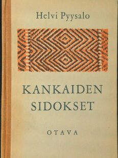 Kankaiden sidokset