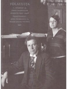 Yölauluja - L. Onervan ja Leevi Madetojan kirjeitä 1910-1940