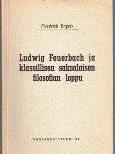 Ludwig Feuerbach ja klassisen saksalaisen filosofian loppu