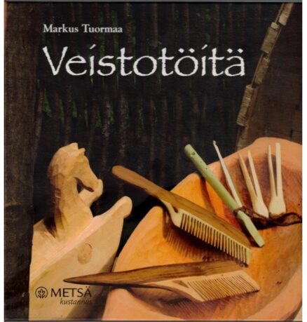 Veistotöitä