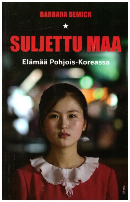 Suljettu maa - Elämää Pohjois-Koreassa