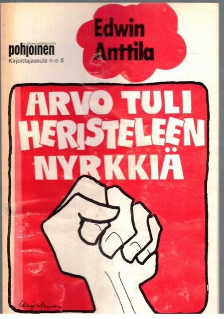 Arvo tuli heristeleen nyrkkiä