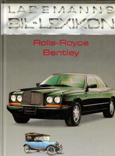 Rolls-Royce - Bentley - Världens alla bilmärken: AUS-BEN