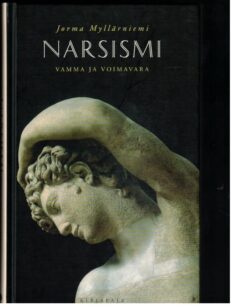 Narsismi - Vamma ja voimavara