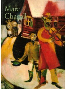 Marc Chagall 1887-1985 - Maalaaminen runoutena