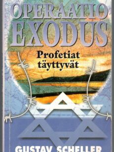 Operaatio Exodus - Profetiat täyttyvät
