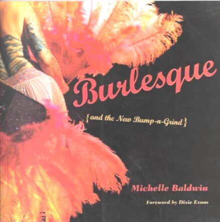 Burlesque and the New Bump-n-Grind