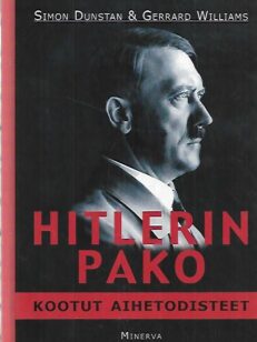 Hitlerin pako - Kootut aihetodisteet