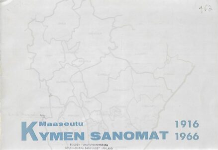 Maaseutu - Kymen sanomat 1916-1966