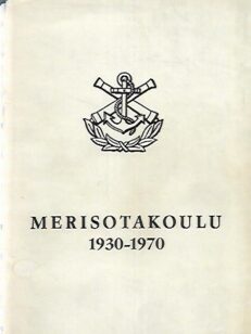 Merisotakoulu 1930-1970