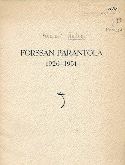 Forssan parantola 1926-1951