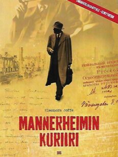 Mannerheimin kuriiri - Kirill Pushkareffin arvoituksellinen elämä