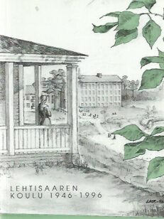 Lehtisaaren koulu 1946-1996