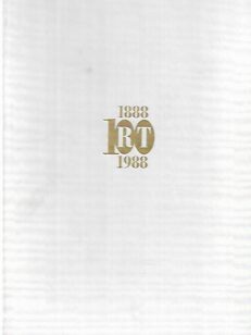 Rajamäen tehtaat 1888-1988 : 100-vuotisjuhlakirja
