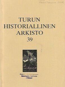 Turun Historiallinen Arkisto 39