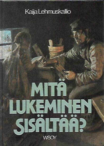 Mitä lukeminen sisältää?