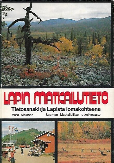 Lapin matkailutieto - Tietosanakirja Lapista lomakohteena