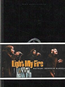 Light My Fire - Matkani Doorsin kanssa
