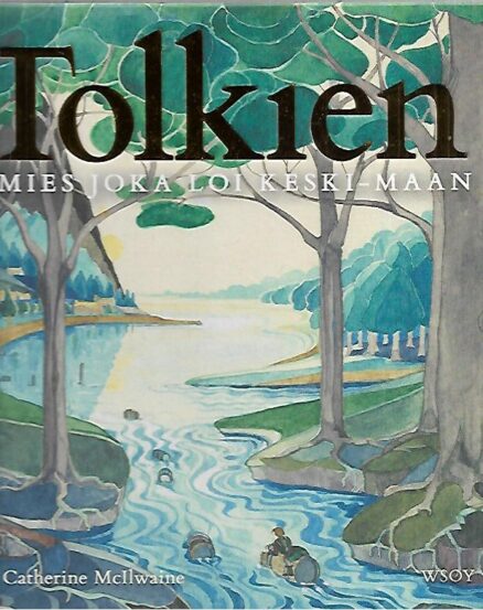 Tolkien - Mies joka loi Keski-Maan