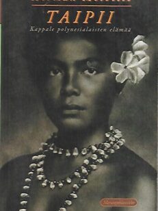 Taipii - Kappale polynesialaisten elämää
