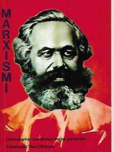 Marxismi - Opintoaineisto marxilaisen teorian perusteista