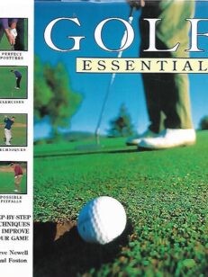 Golf Essentials - Step-by-step Techniques to Improve Your Game