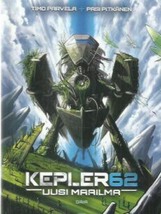 Kepler62 Uusi maailma - Gaia