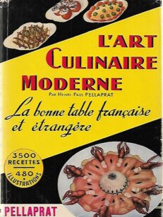 Lárt Culinaire Moderne - La bonne table francaise et etrangere