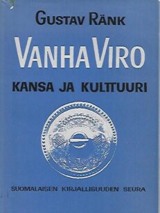 Vanha Viro - Kansa ja kulttuuri