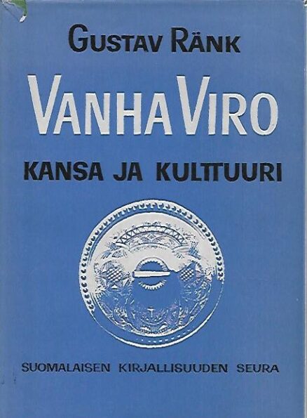 Vanha Viro - Kansa ja kulttuuri