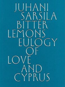 Bitter Lemons - Eulogy of Love and Cyprus