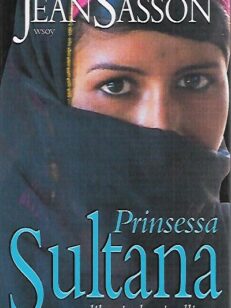 Prinsessa Sultana - Saudihovin kapinallinen