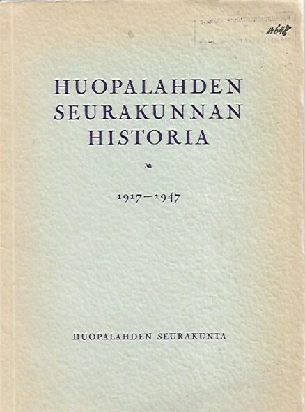 Huopalahden seurakunnan historia 1917-1947