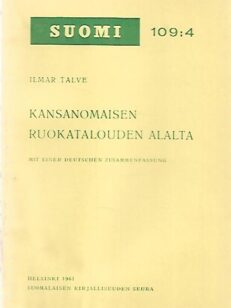 Kansanomaisen ruokatalouden alalta - Mit einer Deutschen Zusammenfassung