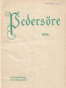 Pedersöre 1944 - Jakobstads Tidnings Jul- och Hembygdsblad