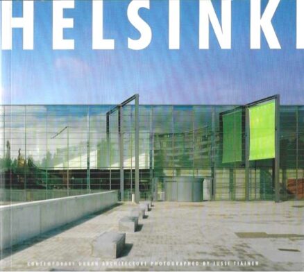 Helsinki Contemporary Urban Architecture