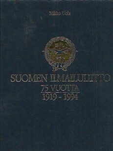 Suomen Ilmailuliitto 75 vuotta 1919-1994