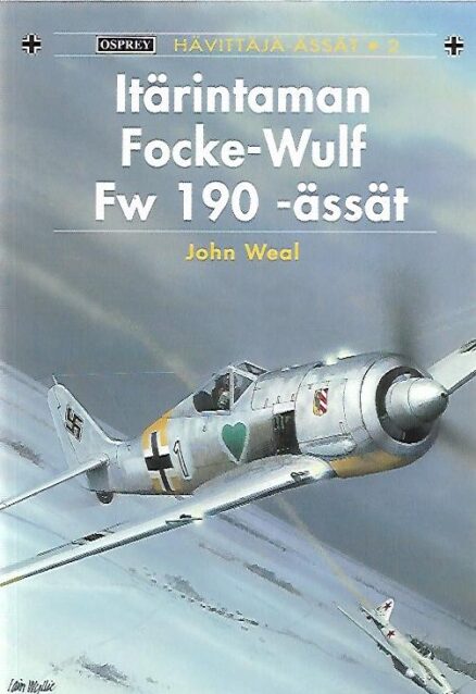 Itärintaman Focke-Wulf Fw 190-ässät - Osprey Hävittäjä-ässät 2