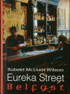 Eureka Street Belfast
