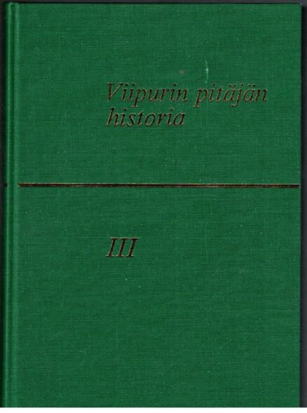 Viipurin pitäjän historia III - Kartanot