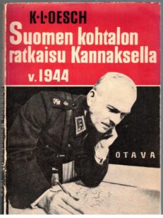 Suomen kohtalon ratkaisu Kannaksella v.1944