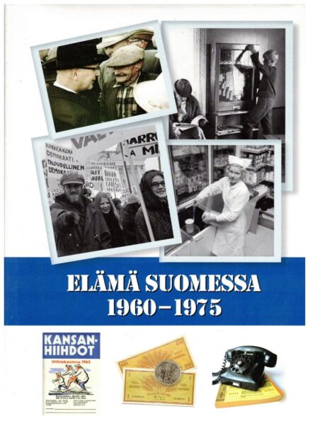 Elämä Suomessa 1960-1975