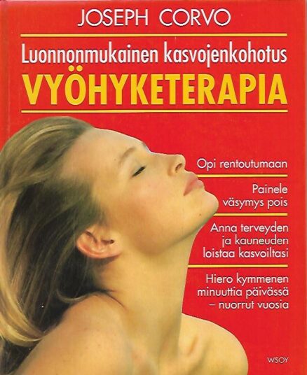 Luonnonmukainen kasvojenkohotus - Vyöhyketerapia