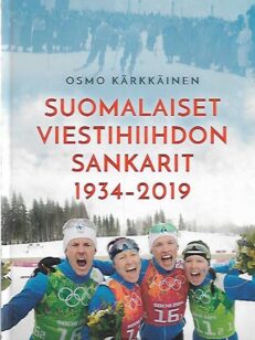 Suomalaiset viestihiihdon sankarit 1934-2019