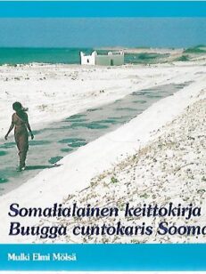 Somalialainen keittokirja - Buugga cuntokaris Soomaaliyeed