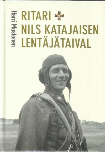 Ritari Nils Katajaisen lentäjätaival