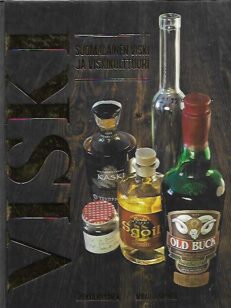 Viski - Suomalainen viski ja viskikulttuuri