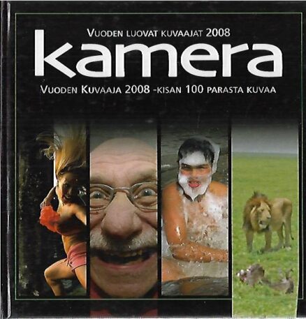 Kamera - Vuoden luovat kuvaajat 2008