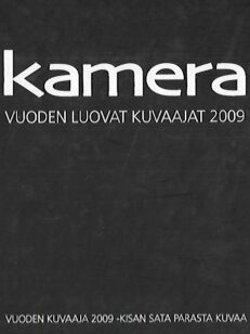 Kamera - Vuoden luovat kuvaajat 2009